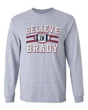 Long Sleeve Adult T-Shirt Believe In Brady Ball Minnesota Football Sports Fan DT