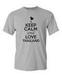 Keep Calm And Love Thailand Country Nation Patriotic Novelty Adult T-Shirt Tee