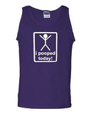 I Pooped Today Funny Humor Novelty Statement Graphic Adult Tank Top