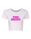 Crop Top Ladies The Bride Wedding Groom Husband Wife Ring Funny T-Shirt Tee