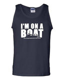I'm On A Boat Funny Novelty Statement Graphics Adult Tank Top