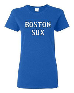 Ladies Boston Sux Sports Retro Team Baseball Home Run Funny Humor T-Shirt Tee