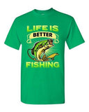 Life Is Better Fishing Fish Sea Animal Funny DT Adult T-Shirt Tee