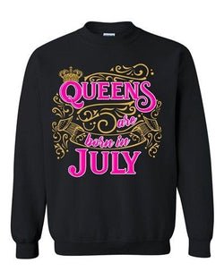 Queens Are Born In July Crown Birthday Funny DT Crewneck Sweatshirt
