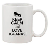 Keep Calm And Love Iguanas Lizard Animal Lover Funny Ceramic White Coffee Mug