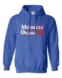 Michelle Obama '20 First Lady President Political America DT Sweatshirt Hoodie