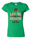 Junior Let Me Take An Elfie Selfie Elf Ugly Christmas Funny DT T-Shirt Tee