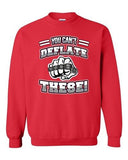 You Can't Deflate These Champion New England Football DT Crewneck Sweatshirt