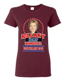 Ladies Hillary Is My Homegirl Vote For President 2016 Election DT T-Shirt Tee