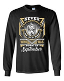 Never Underestimate Who Was Born In September Funny DT Crewneck Sweatshirt