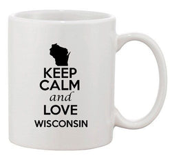 Keep Calm And Love Wisconsin Country Map USA Patriotic Ceramic White Coffee Mug