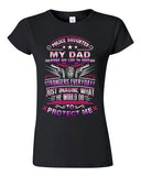 Junior Police Daughter My Dad Risks His Life To Save Strangers DT T-Shirt Tee