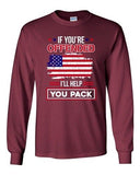 Long Sleeve If You're Offended I'll Help You Pack American Flag USA Funny DT