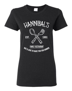 Ladies Hannibals Family Restaurant Love To Have You For Dinner DT T-Shirt Tee