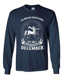 Long Sleeve Adult T-Shirt Sagittarius Men Are Equal Only Best Born December DT