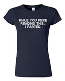 Junior While You Were Reading This ... I Farted Fart Joke Funny DT T-Shirt Tee