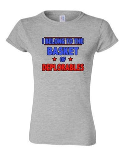 Junior I Belong To The Basket Of Deplorables President Political DT T-Shirt Tee