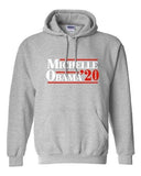 Michelle Obama '20 First Lady President Political America DT Sweatshirt Hoodie