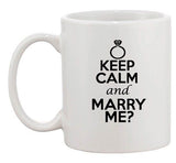 Keep Calm And Marry Me Wedding Ring Groom Bride Funny Ceramic White Coffee Mug