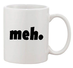 Meh Bored Blah Geek Nerd Cool Retro Funny Humor Ceramic White Coffee Mug