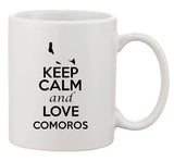Keep Calm And Love Comoros Africa Country Map Patriotic Ceramic White Coffee Mug