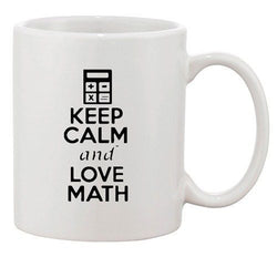 Keep Calm And Love Math Mathematics Calculator Funny Ceramic White Coffee Mug