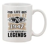 Life Begins At 70 1947 The Birth Of Legends Myth Funny DT Coffee 11 Oz White Mug