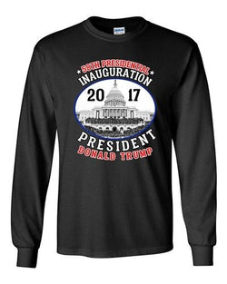 Long Sleeve 58th Presidential Inauguration Day President Trump Adult T-Shirt  DT