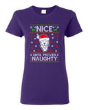 Ladies Nice Until Prove Naughty Labrador Dog Ugly Christmas Funny DT T-Shirt Tee