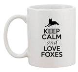 Keep Calm And Love Foxes Fox Wolf Animal Lover Funny Ceramic White Coffee Mug