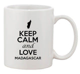 Keep Calm And Love Madagascar Country Map Patriotic Ceramic White Coffee Mug
