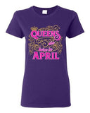 Ladies Queens Are Born In April Crown Birthday Funny DT T-Shirt Tee