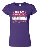 Junior Only Awesome Grandma Get Hugged A Lot Grandmother Gift Funny T-Shirt Tee