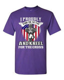 I Proudly Stand For The Flag Kneel For The Cross America Adult DT T-Shirt Tee