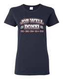 Ladies Job Well Done World Champion New England Football Sports DT T-Shirt Tee