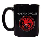Mother Of Cats Pet Animals Dragons TV Funny Parody DT Coffee 11 Oz Black Mug