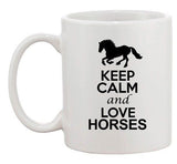 City Shirts Keep Calm And Love Horses Animal Lover Ceramic White Coffee Mug