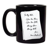 To My Wife I Love You Love Letter Husband Funny DT Coffee 11 Oz Black Mug