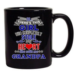 There's Girl Who Completely Stole My Heart Grandpa DT Black Coffee 11 Oz Mug