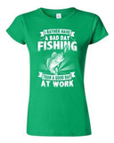 Junior I Rather Have A Bad Day Fishing Than A Good Day At Work DT T-Shirt Tee