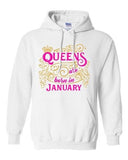 Queens Are Born In January Crown Birthday Funny DT Sweatshirt Hoodie