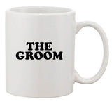 The Groom Groomsman Bride Wedding Marriage Party Funny Ceramic White Coffee Mug
