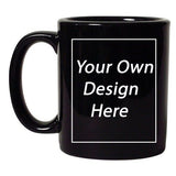 Add Your Own Text Design Custom Personalized Coffee Mug