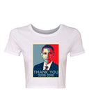 Crop Top Ladies New Thank You President Obama United States America T-Shirt Tee