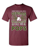 People Call Me Veteran The Most Important Call Me Pops Gift DT Adult T-Shirts Te