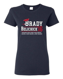 Ladies Brady Belichick Making New England Great Again 2016 Sports DT T-Shirt Tee