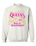 Queens Are Born In November Crown Birthday Funny DT Crewneck Sweatshirt