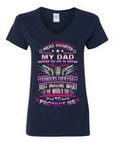 V-Neck Ladies Police Daughter My Dad Risks His Life To Save Stranger T-Shirt Tee