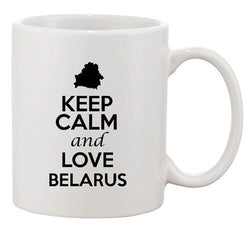 Keep Calm And Love Belarus Minsk Country Map Patriotic Ceramic White Coffee Mug