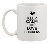 Keep Calm And Love Chickens Birds Animal Lover Funny Ceramic White Coffee Mug